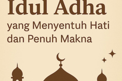 50 Ucapan Idul Adha 2025 yang Menyentuh Hati dan Penuh Makna